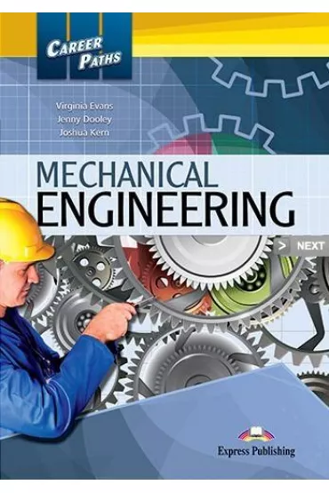 Career Paths: Mechanical Engineering SB - Jenny Dooley, Virginia Evans, Joshua Kern
