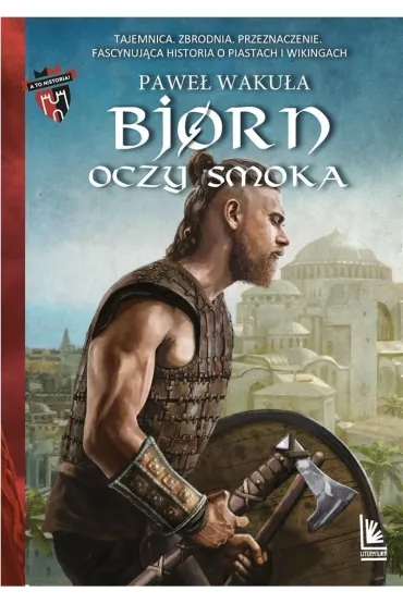 Bjorn. Oczy smoka - Pawe� Waku�a