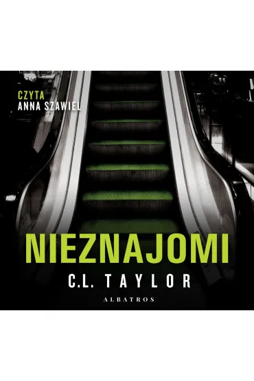 Audiobook Nieznajomi mp3 - Cally Taylor