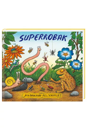 Superrobak - Julia Donaldson
