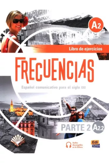 Frecuencias A2.2. Zeszyt �wicze� - Rivas Francisco, Emilio Marin, Francisca Fernandez