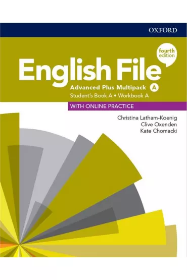 English File 4th edition. Advanced Plus. Student's Book/Workbook Multi-Pack A - Christina Latham-Koenig, Clive Oxenden, Kate  Chomacki