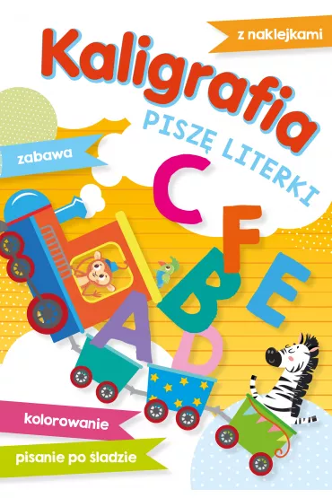 Kaligrafia. Pisz� literki - El�bieta Lekan 