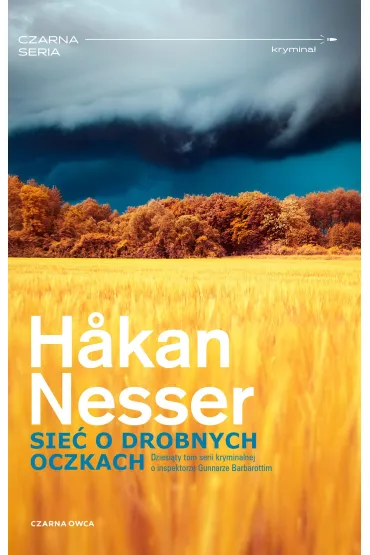 Sie� o drobnych oczkach. Seria Komisarz Barbarotti. Tom 10 - Hakan Nesser