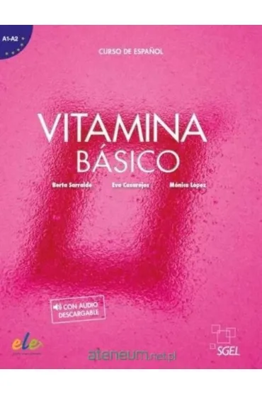 Vitamina B�sico. Podr�cznik + wersja cyfrowa - Eva  Casarejos, Monica Lopez, Berta Serralde