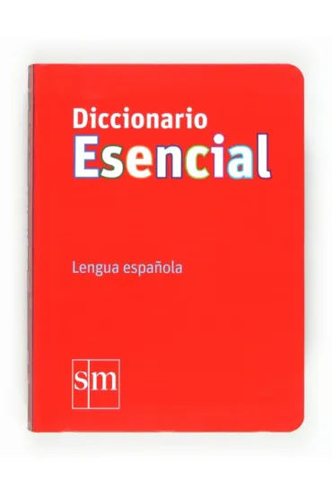 Diccionario Esencial. Lengua espanola