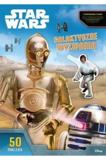Star Wars. Galaktyczne wyzwania * *