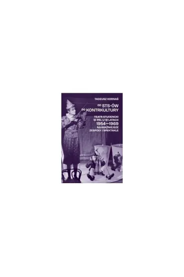 Od STS-�w do kontrkultury - Tadeusz Korna�