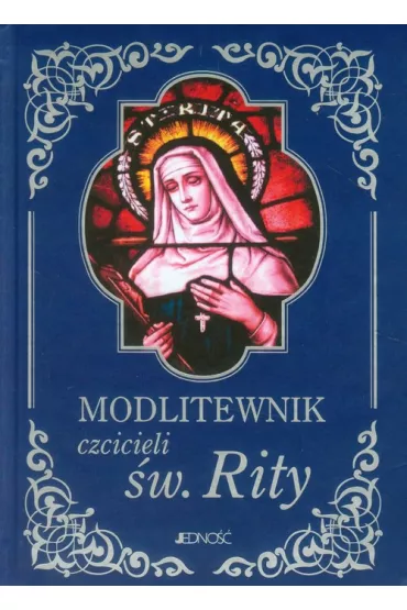 Modlitewnik czcicieli �w. Rity - Zbigniew Sobolewski, Marek Matusik