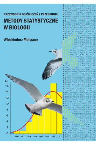 Przewodnik do �wicze� z przedmiotu Metody Statystyczne w Biologii - W�odzimierz Meissner