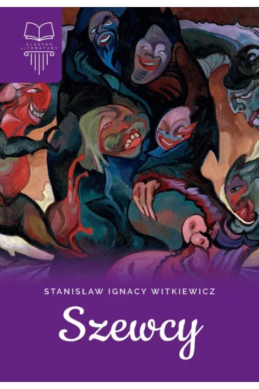 Szewcy - Stanis�aw Ignacy Witkiewicz