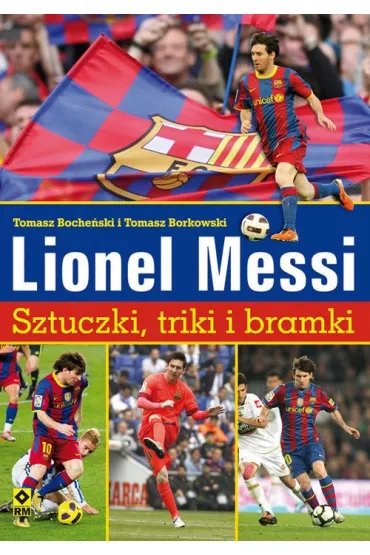 Lionel Messi. Sztuczki triki bramki