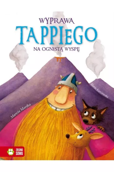 Wyprawa Tappiego na Ognist� Wysp�. Tappi. Tom 5 - Marcin Mortka