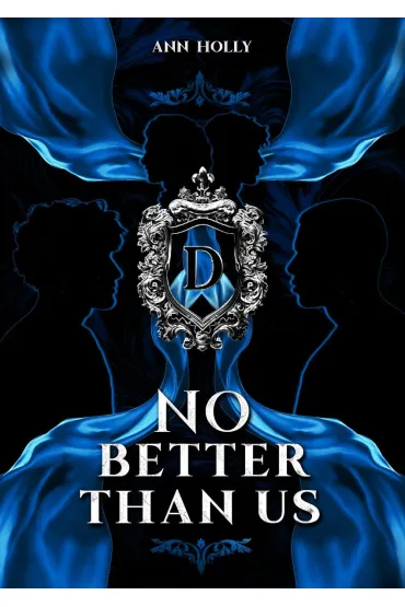 No better than us. Better. Tom 2 - Ann Holly