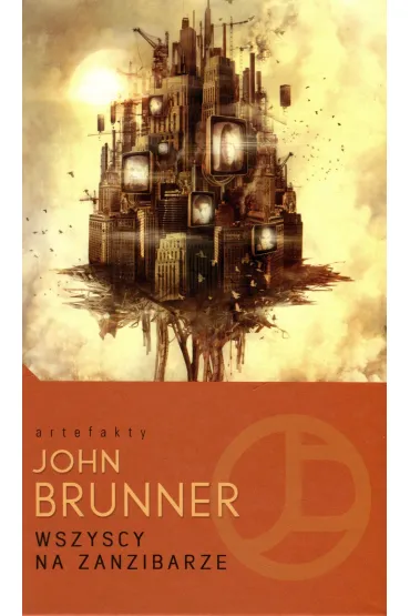 Wszyscy na Zanzibarze - John Brunner