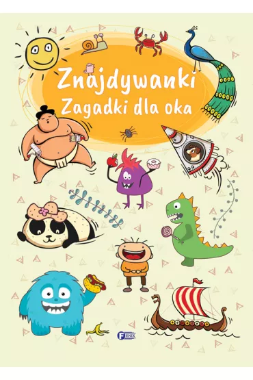 Znajdywanki. Zagadki dla oka