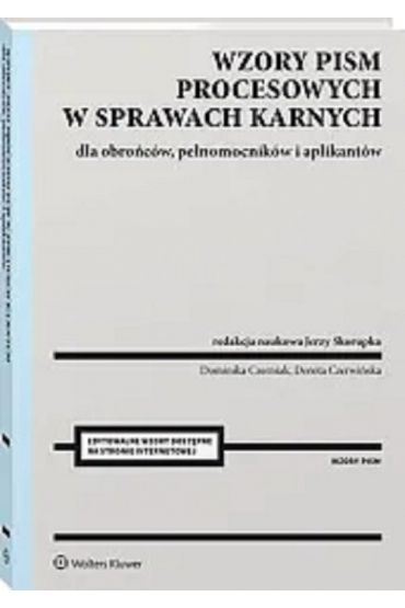 Wzory pism procesowych w sprawach karnych