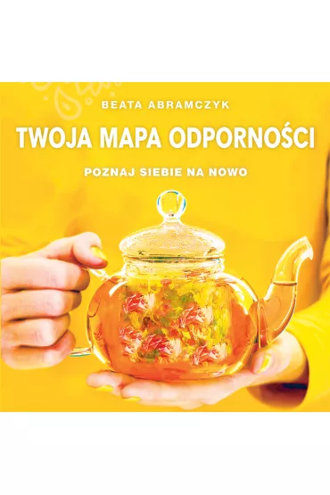 Audiobook Twoja mapa odporno�ci mp3 - Beata  Abramczyk