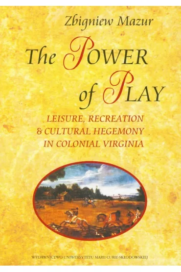 The Power of Play - Zbigniew Mazur
