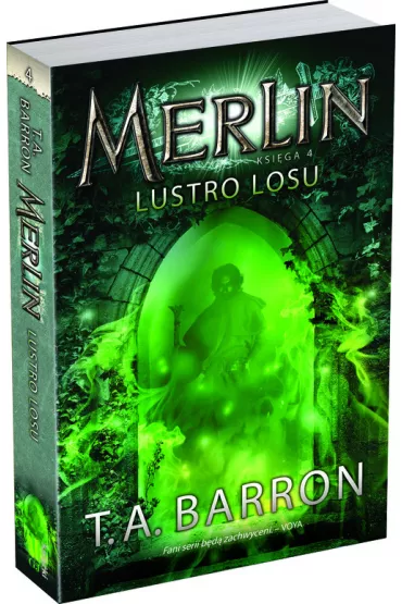 Merlin. Ksi�ga 4. Lustro losu - Thomas Archibald Barron