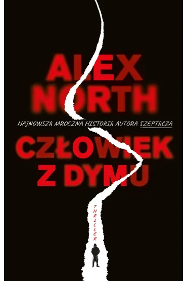 Cz�owiek z dymu - Alex  North