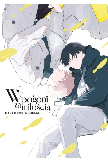 W pogoni za mi�o�ci� - Nakamichi Nishima