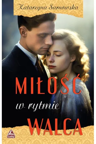Mi�o�� w rytmie walca - Katarzyna Sarnowska