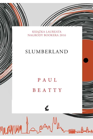 Slumberland - Paul Beatty