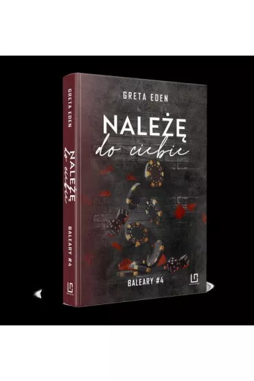 Nale�� do ciebie. Baleary. Tom 4 - Greta Eden