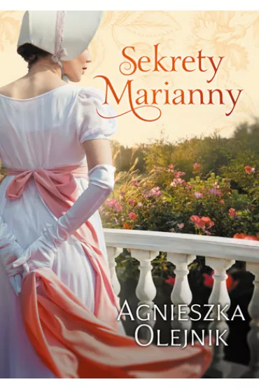Sekrety Marianny - Agnieszka Olejnik
