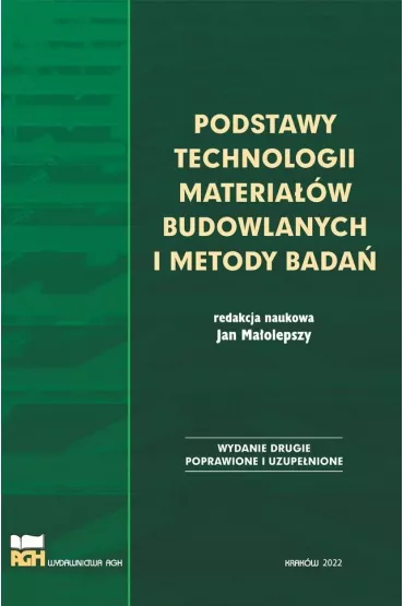 Podstawy technologii materia��w budowlanych i metody bada� - Jan Ma�olepszy