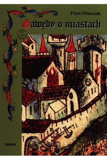 Gaw�dy o miastach - Piotr Marczak