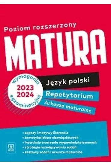 Matura. J�zyk polski. Repetytorium i arkusze. Zakres rozszerzony