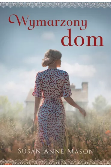 Wymarzony dom - Susan Anne Mason