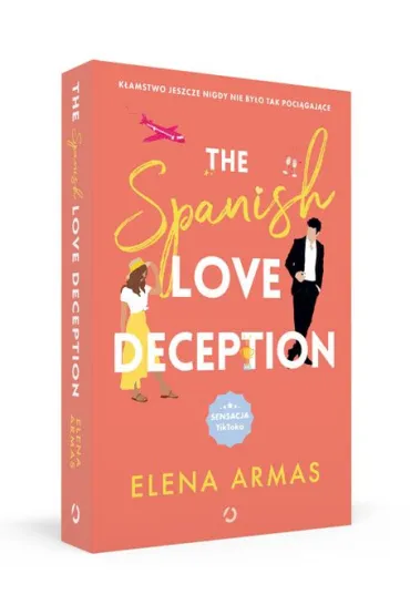 The Spanish Love Deception - Elena Armas