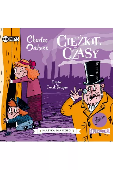 Audiobook Ci�kie czasy. Klasyka dla dzieci. Charles Dickens. Tom 8 CD - Charles Dickens