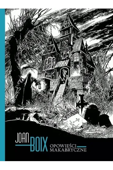 Opowie�ci makabryczne - Joan Boix