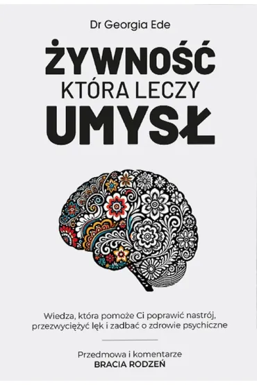 �ywno�� kt�ra leczy umys� - Georgia Ede