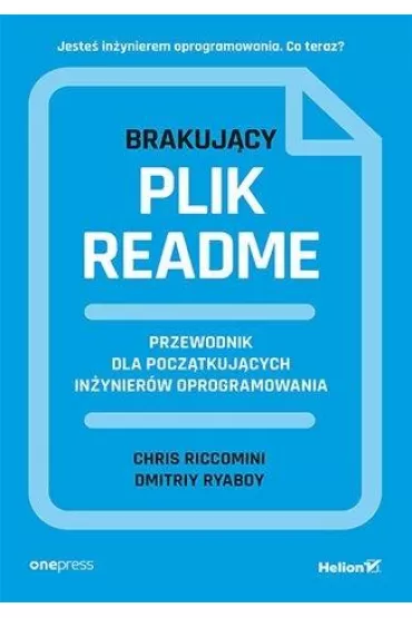 Brakuj�cy plik README. Przewodnik dla pocz�tkuj�cych in�ynier�w oprogramowania - Chris  Riccomini, Dmitriy Ryaboy