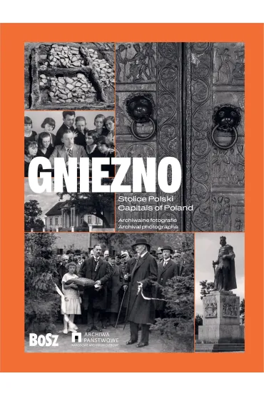 Stolice Polski. Gniezno - Jacek Purchla