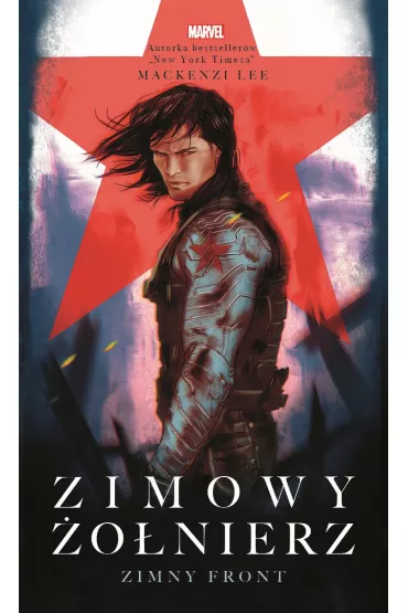 Zimowy �o�nierz. Zimny front. Marvel - Mackenzi Lee