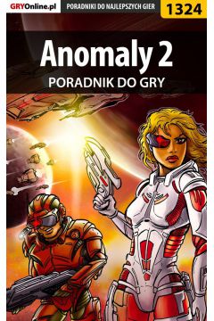 eBook Anomaly 2 - poradnik do gry pdf epub