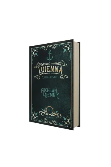 Otch�a� tajemnic. Luienna. Tom 2 - Claudia Pendel