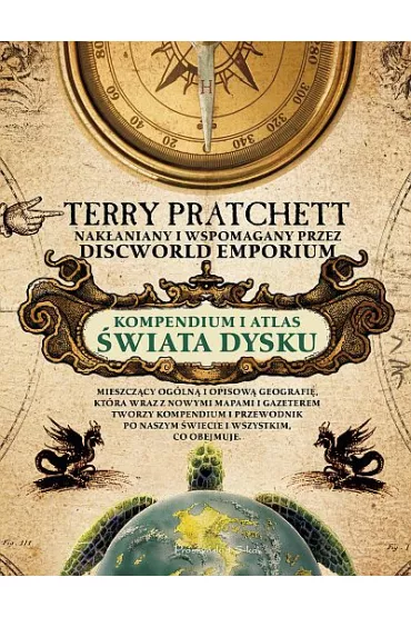 Kompendium i Atlas �wiata Dysku - Terry Pratchett