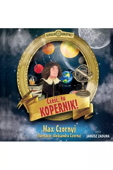 Audiobook Cze, tu Kopernik! mp3 - Max Czornyj