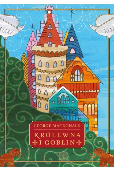 Kr�lewna i goblin - George MacDonald