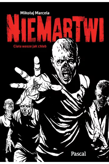 Niemartwi - Miko�aj Marcela