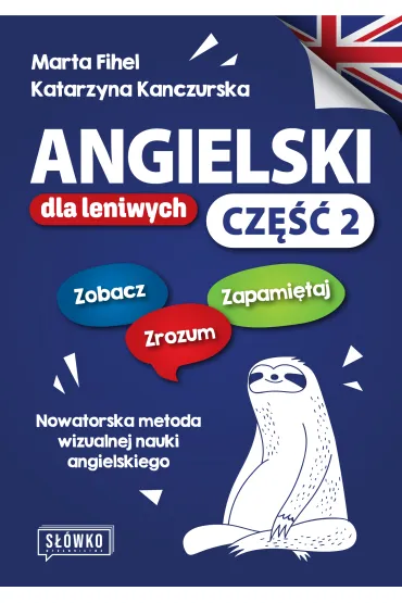 Angielski dla leniwych. Podr�cznik i �wiczenia. Cz�� 2 - Marta Fihel, Katarzyna  Jezusek