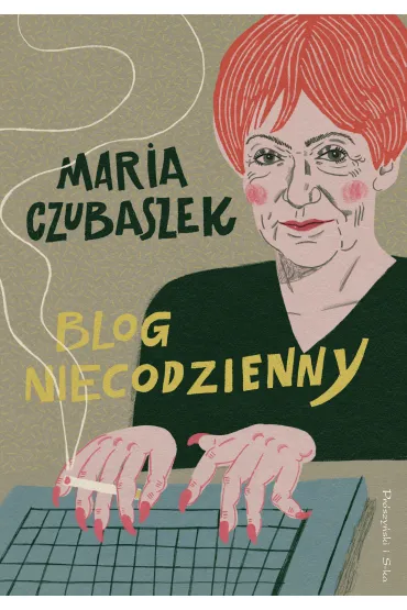 Blog niecodzienny - Maria Czubaszek