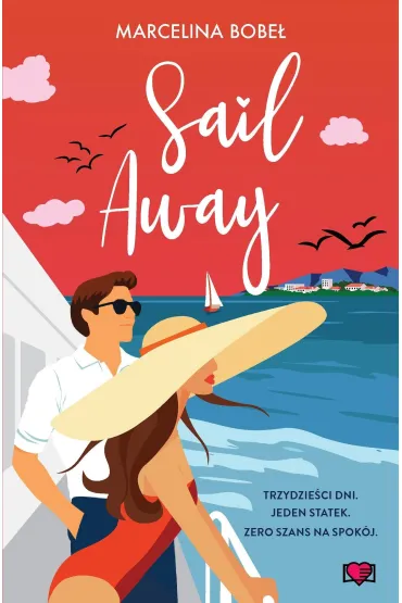 Sail Away - Marcelina  Bobe�